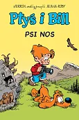 Ptyś i Bill. Psi nos. Tom 4 Ptyś i Bill. Psi nos. Tom 4