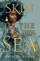 Skin of the Sea. Sekret oceanuNatasha Bowen
