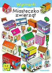 Wycinanki Miasteczko zwierzątTamara Michałowska Wycinanki Miasteczko zwierzątTamara Michałowska