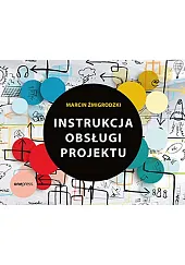 Instrukcja obsługi projektuMarcin Żmigrodzki