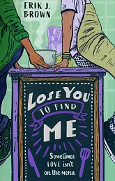 Lose You to Find MeJ.Erik Brown