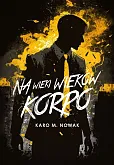 Na wieki wieków korpo Na wieki wieków korpo