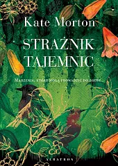 Strażnik tajemnicKate Morton