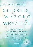 Dziecko wysoko wrażliwe