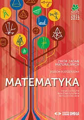 Matematyka Matura 2021/22 Zbiór zadań poziom,Irena Ołtuszyk Matematyka Matura 2021/22 Zbiór zadań poziom,Irena Ołtuszyk