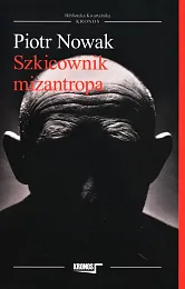 Szkicownik mizantropaPiotr Nowak