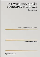 Utrzymanie czystości i porządku w gminach.,Daria Danecka