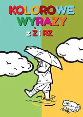 Kolorowe wyrazy z Ż i RZBeata Guzowska