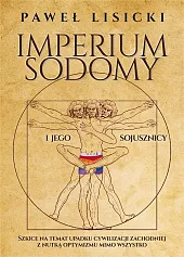 Imperium Sodomy i jego sojusznicyPaweł Lisicki