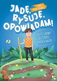 Jadę rysuję opowiadam Jadę rysuję opowiadam