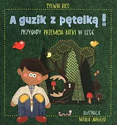 A guzik z pętelką Przygody Przemcia,Sylwia Bies