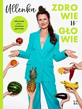 Zdrowie w głowieUllenka 