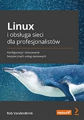 Linux i obsługa sieci dla profesjonalistówRob VandenBrink