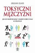 Toksyczni mężczyźni Toksyczni mężczyźni