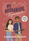 My Mechanical Romance My Mechanical Romance