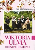 Wiktoria Ulma.