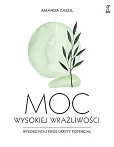 Moc wysokiej wrażliwości Wykorzystaj swój ukryty potencjał