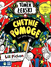 Tomek Łebski Chętnie pomogę (za parę,Liz Pichon