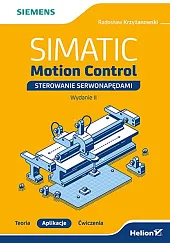 SIMATIC Motion Control - sterowanie serwonapędami.Radosław Krzyżanowski