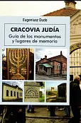 Cracovia Judia Żydowski Kraków wersja hiszpańska Cracovia Judia Żydowski Kraków wersja hiszpańska
