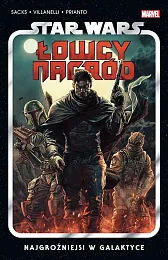 Star Wars Łowcy nagród. Najgroźniejsi w,Paolo Villanelli