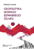 Geopolityka Nowego Jedwabnego Szlaku