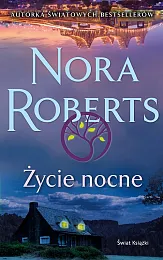 Życie nocneNora Roberts