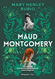 Maud Montgomery Maud Montgomery