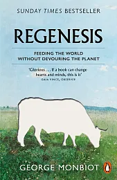 RegenesisGeorge Monbiot