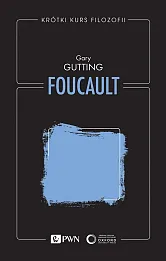 Krótki kurs filozofii. Foucault Krótki kurs filozofii. Foucault