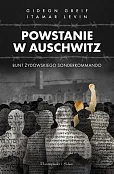 Powstanie w Auschwitz Powstanie w Auschwitz