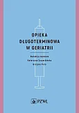 Opieka długoterminowa w geriatrii