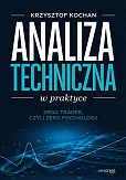 Analiza techniczna w praktyce. Analiza techniczna w praktyce.