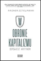 W obronie kapitalizmuRainer Zitelmann