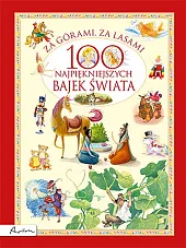 Za górami, za lasami. 100 najpiękniejszych,