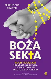 Boża sekta. Ruch Focolari - skandale,,Ferruccio Pinotti