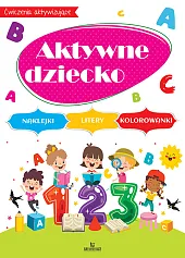 Aktywne dzieckobrak  Aktywne dzieckobrak