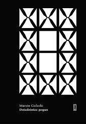Dziedziniec poganMarcin Cielecki