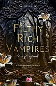 Filthy Rich Vampires. Drugi rytuał