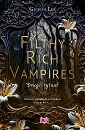 Filthy Rich Vampires. Drugi rytuałGeneva Lee
