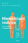 Niewidzialni rodzice