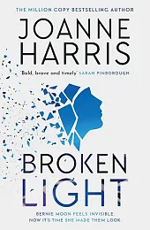 Broken LightJoanne Harris Broken LightJoanne Harris