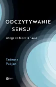Odczytywanie sensu Odczytywanie sensu