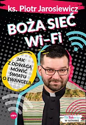 Boża sieć wi-fiPiotr Jarosiewicz