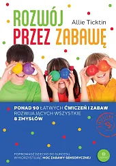 Rozwój przez zabawęAllie Ticktin