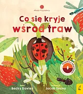 Młodzi przyrodnicy Co się kryje wśród,Becky Davies