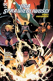 Liga Sprawiedliwości Pryzmaty Tom 1David Marquez