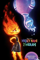 Między nami żywiołami. Biblioteczka przygody. Disney,Erin Falligant