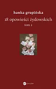 18 opowieści żydowskich Tom 2 18 opowieści żydowskich Tom 2