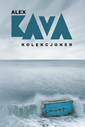 KolekcjonerAlex Kava